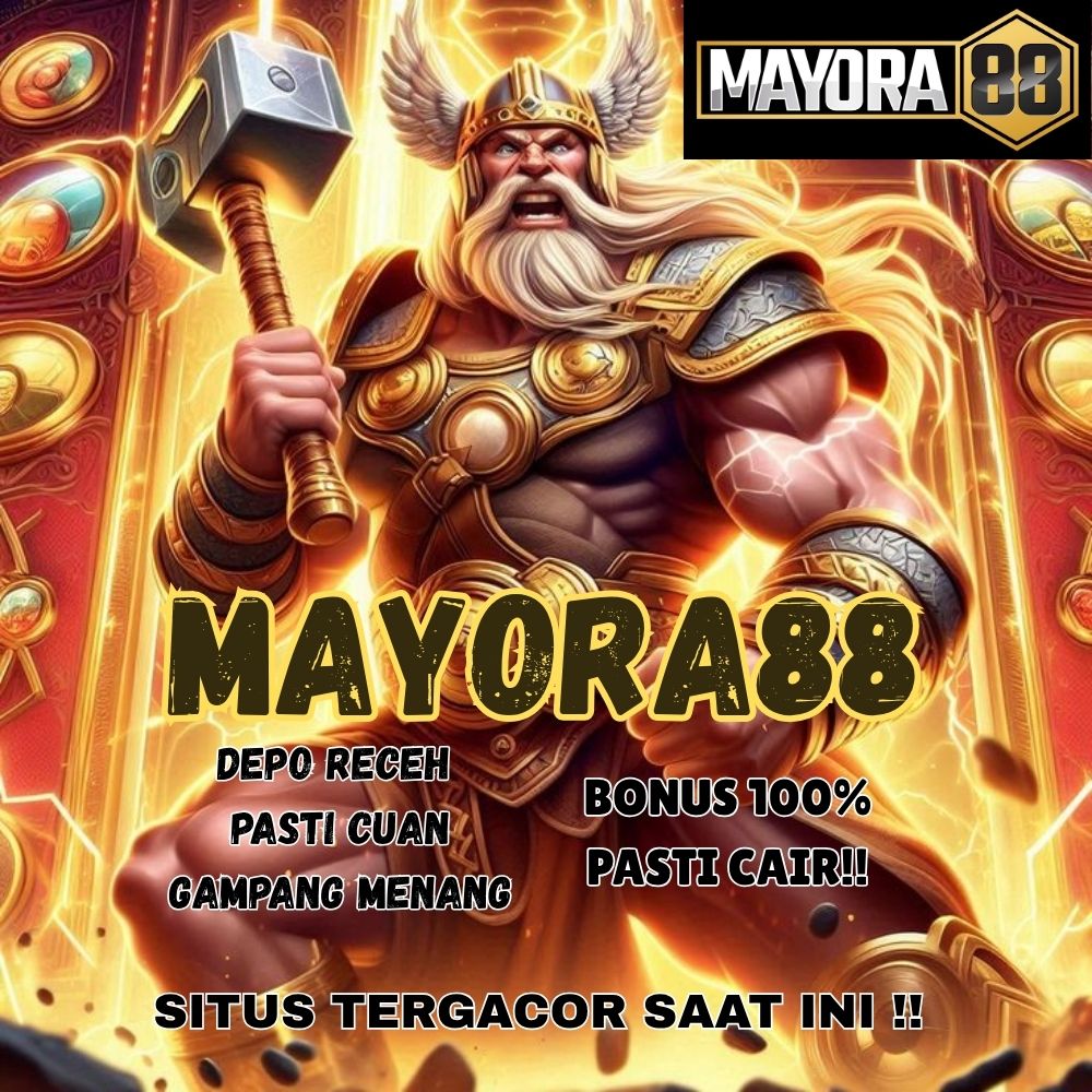 MAYORA88 - Aplikasi Main Permainan Bisa Di Percaya Bikin Untung